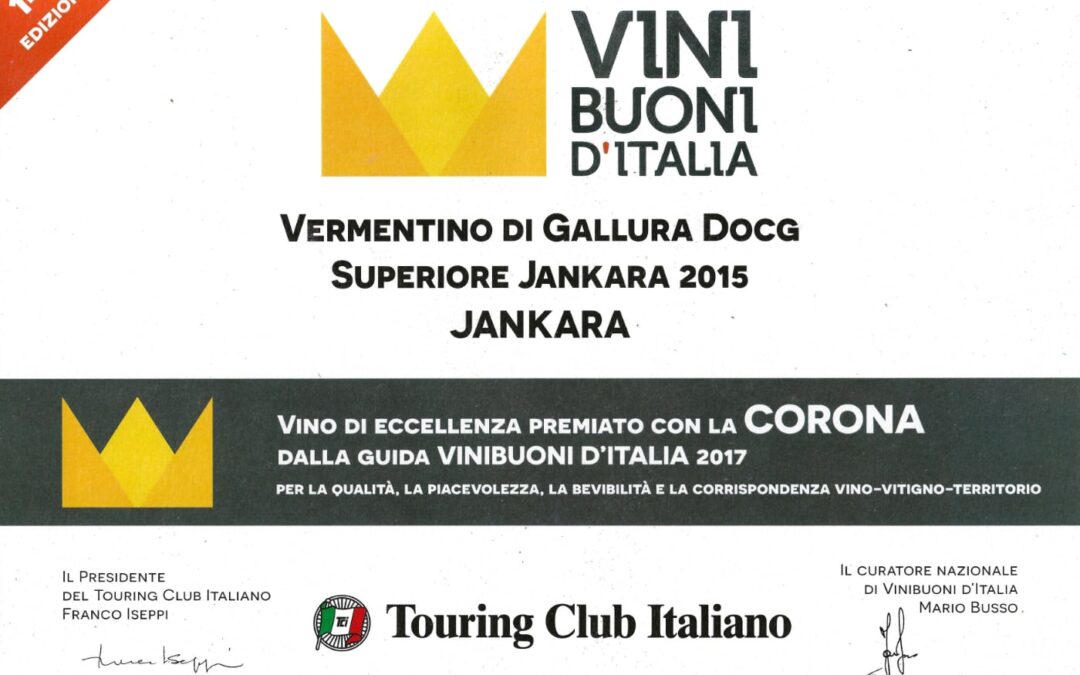 Jankara Vermentino di Gallura 2015 premiato con la Corona Vini Buoni d’Italia 2017